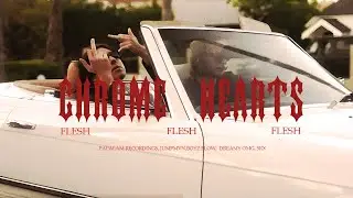 FLESH - Chrome Hearts (Prod. by Jumpmvn, boyzflow)