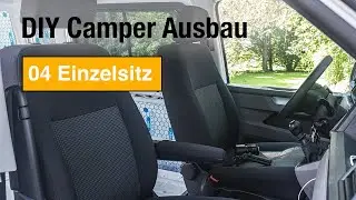 DIY VW T6 Camper Ausbau 🚐 - Einzelsitz nachrüsten // Umbau zum Camper