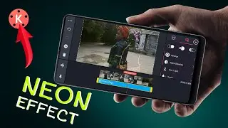 Neon Effect In Kinemaster | Neon effect kinemaster tutorial | 