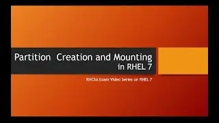 Creating new Partition and Permanent Mounting in RHEL7
