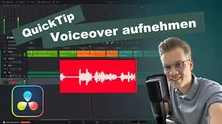 So nimmst du ein Voiceover auf (DaVinci Resolve Quicktip)
