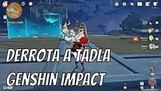 Defeat Tadla - Hadramavet Desert - Genshin Impact