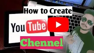 How to Create YouTube channel (Mobile phone me youtube chennel kirkom khulboi)