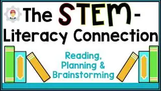 STEM: Read, Planning and Brainstroming