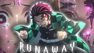RUNAWAY X RENGOKU X DEMON SLAYER X [AUDIO EDIT BY @RDXSIR-zz6xj] X QUICK SAD [AMV] EDIT 📱