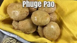 How To Make Phuge Pao