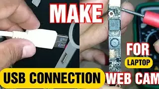 How to Convert Laptop Webcam to USB Webcam I Laptop Webcam All Connection Details