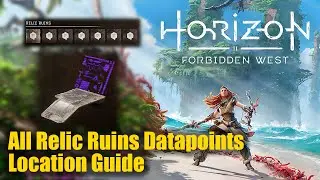 Horizon Forbidden West • All Relic Ruins Datapoints Location Guide