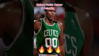 Robert Parish Career 3 Pointers‼️‼️‼️🔥🔥🔥