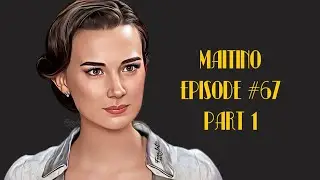 MAITINO (ENG SUB): SCENE #67 (1197) PART 1