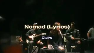 Clairo - Nomad (Lyrics)