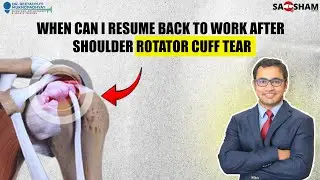 When Can I Resume Work After a Shoulder Injury? | Dr. Reeta Explains