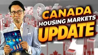 Vancouver, Edmonton, Calgary, Toronto Housing Market Updates