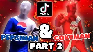 Pepsiman & Cokeman Tiktok Compilation | Part 2