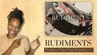 Rudiments -  Modern Hip Hop Drums | Native Instruments | Play Series