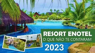 O QUE NÃO TE CONTARAM SOBRE O RESORT ENOTEL — DESCUBRA TUDO O QUE VOCÊ PODE FAZER LÁ