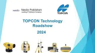Nedo Pakistan & Topcon Technology Roadshow 2024