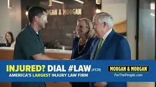 Morgan & Morgan America's Largest Injury Law Firm 2