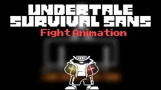 Survival Sans Fight[Animation]