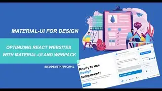 Optimizing React Websites with Material-UI and Webpack | Learn Material UI CSS