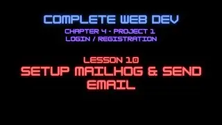 Web Dev 5 - 10 Setup Mailhog & Send Email