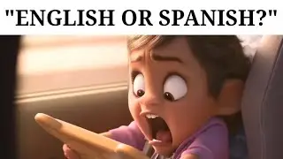 ENGLISH OR SPANISH is inappropriate for this kid