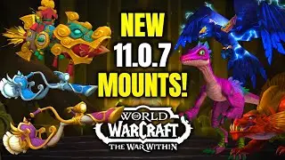 Every New Mount Coming in 11.0.7 & How to Get Them - Easy Mount Guide | WoW War Within | Siren Isle