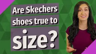 Are Skechers shoes true to size?