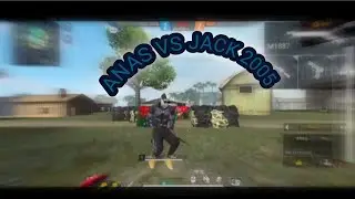 ANAS VS JACK💯💯