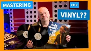 Mastering For Vinyl | Cos Once It's Pressed, It's FINAL!
