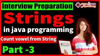 3. Count Vowel in string | Strings in Programming | String in java | What is string| String tutorial