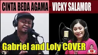 CINTA BEDA AGAMA-VICKY SALAMOR (Gabriel feat Loly Cover)