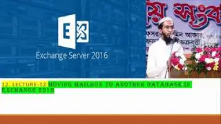 12  Lecture 12 Moving Mailbox to another Database in Exchange 2016 