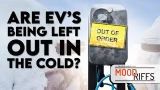 Electric Vehicles (EV) NEWS: Their Winter of Discontent | Mood Riffs