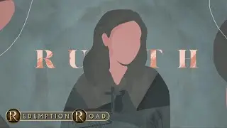 Ruth: Redemption Road - Part 1 - Pastor Raymond Woodward