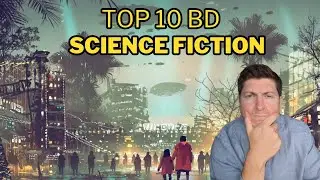 TOP 10 des BD de Science Fiction