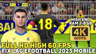 NEW CONFIG EFOOTBALL 2023 MOBILE NO LAG HIGH 60 FPS