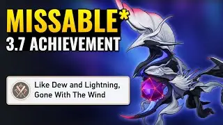 Like Dew and Lightning, Gone With The Wind | Honkai: Star Rail 3.7 POTENTIALLY MISSABLE Achievement