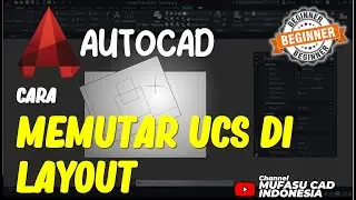 Cara Memutar UCS Layout Di AutoCAD