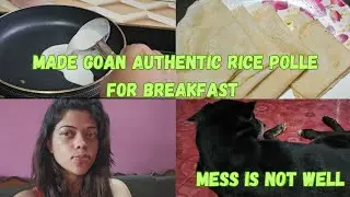 Goan Authentic Rice Polle|Goan Vlogger|