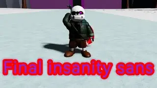 Maybe ops Showcase Final insanity sans / Gameplay