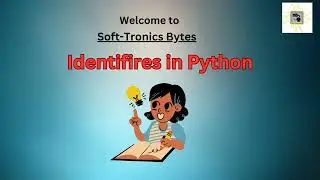 How To declare Identifiers in Python.  