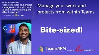 Manage your projects and work from within Microsoft Teams