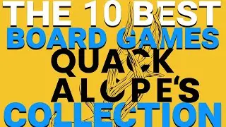 The Ten Best Games in 
