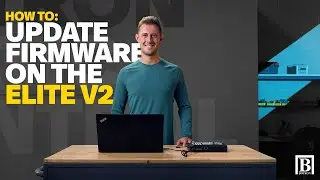 How To: Update Firmware on ELITE V2