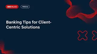 From Deposits to Strategic Growth: Banking Tips for Client-Centric Solutions