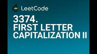 LeetCode 3374: First Letter Capitalization II | Easy String Problem Explained Simply 
