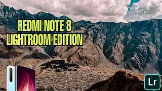 XIAOMI REDMI NOTE 8 PHOTO TEST LIGHTROOM EDITION
