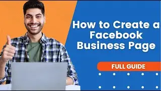 How to Create a Facebook Business Page | Facebook Tutorial