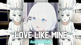 Siesta「AMV」| Love Like Mine [Alight Motion Edit]